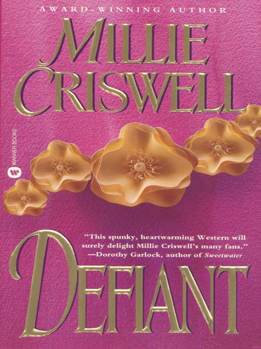 Title details for Defiant by Millie Criswell - Available